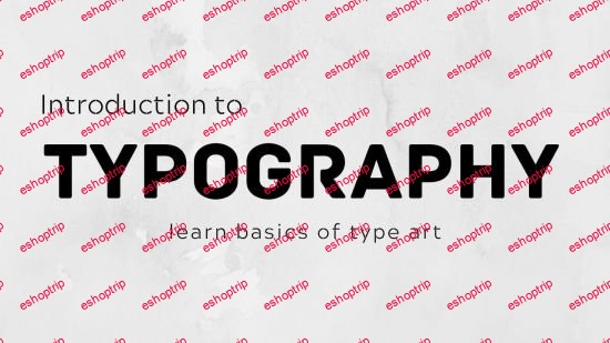 Introduction To Typography 2022