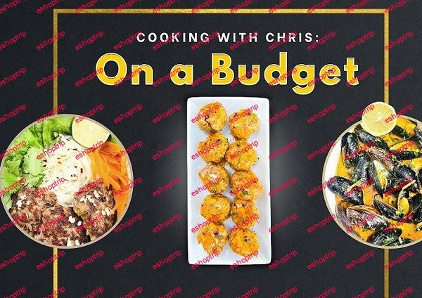 Chris Cooks Cooking With Chris On a Budget Essentials