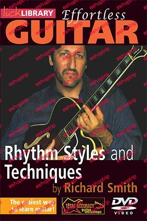 Lick Library Effortless Guitar Rhythm Styles And Techniques DVD