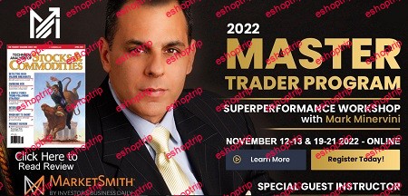 Mark Minervini Master Trader Program 2022