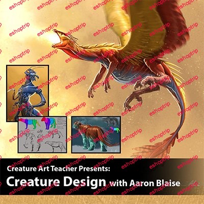 Creature Design with Aaron Blaise