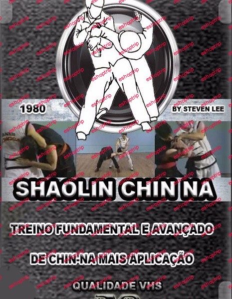 Steven Lee Shaolin Chin Na