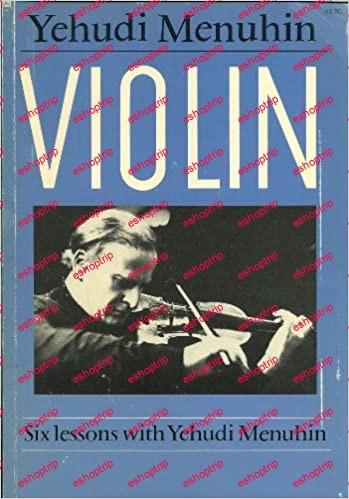 Yehudi Menuhin Violin Six Lessons 1960