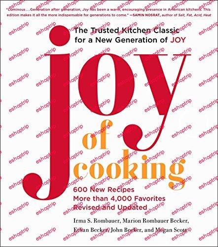 Joy of Cooking 2019 Edition Fully Revised and Updated