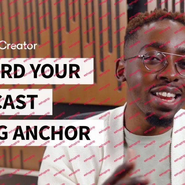 Record Your Podcast Using Anchor for Creators