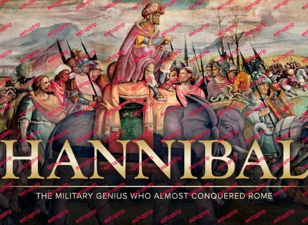 TTC Video Hannibal The Military Genius Who Almost Conquered Rome