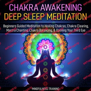 Chakra Awakening Deep Sleep Meditation