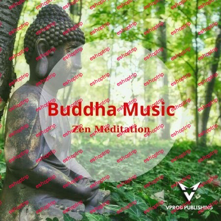 VPROD Publishing Buddha Music Zen Meditation (2023)