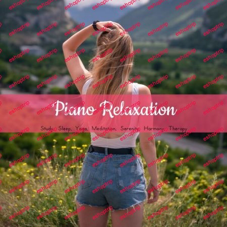 Various Artists Piano Relaxation Study Sleep Yoga Meditation Serenity Harmony Therapy (2023)