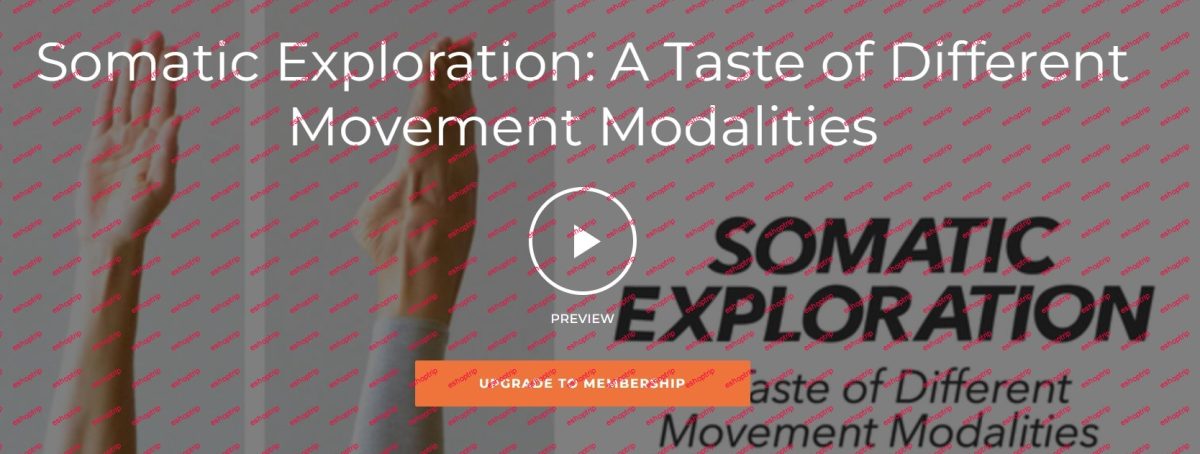 Yoga International Somatic Exploration A Taste of Different Movement Modalities