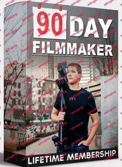 90 Day Filmmaker Full Course 2023