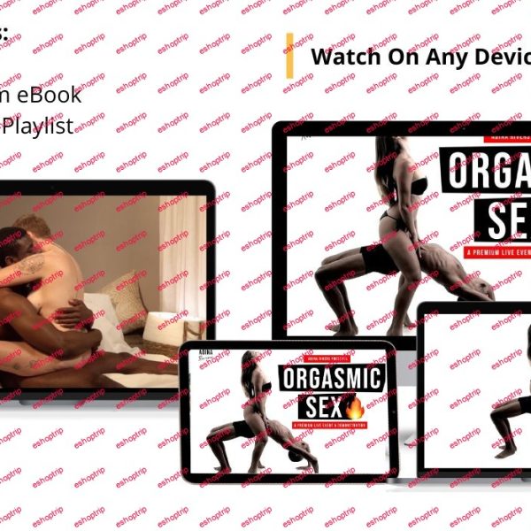 Adina Rivers Orgasmic Sex Premium Live Event & Demonstration + Premium Yoga Class