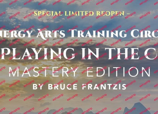 Bruce Frantzis Energy Arts Training Circle 2022