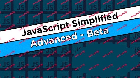 JavaScript Simplified Advanced