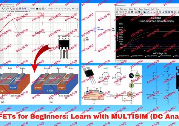 Lab Based Course on MOSFET's using Multisim for Beginners