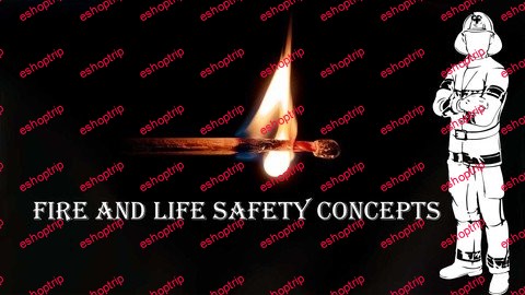 Fire And Life Safety Concepts