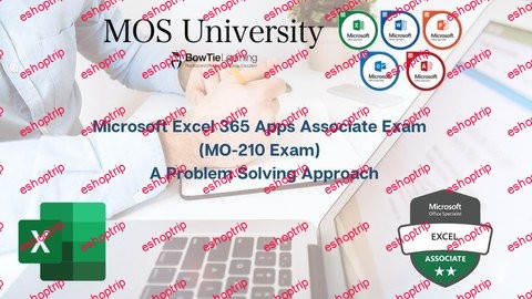 Mo 210 Excel 365 Certification A Problem Solving Approach