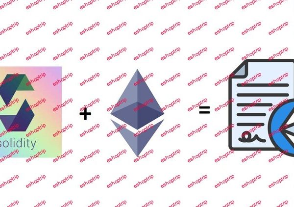 Solidity Ethereum Complete Smart Contract Developer's Guide