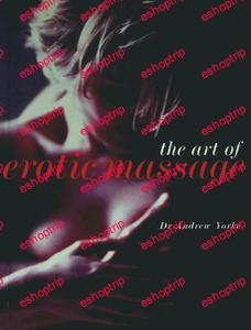 The Art of Erotic Massage