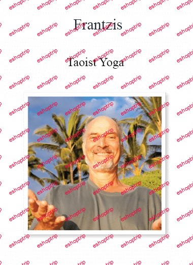 Frantzis Taoist Yoga