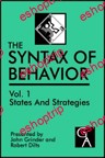 John Grinder & Robert Dilts The Syntax of Behavior Series I NOT COMPLETE