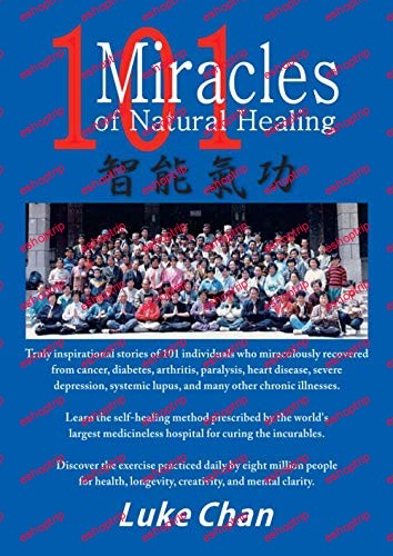 Luke Chan 101 Miracles of Natural Healing