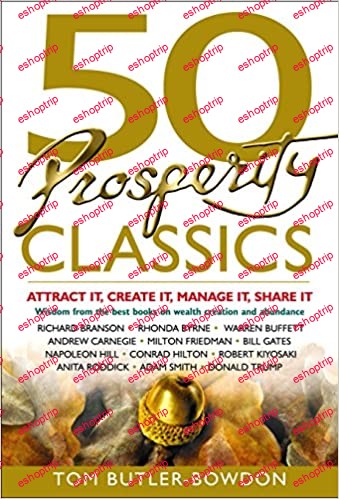 50 Prosperity Classics Attract It, Create It, Manage It, Share It