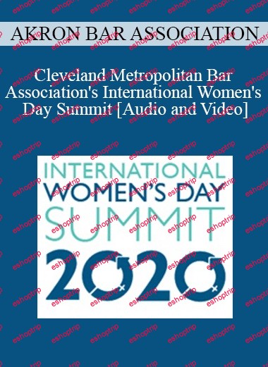 Cleveland Metropolitan Bar Association's International Women's Day Summit