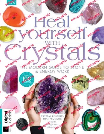 Heal Yourself with Crystals 3rd edition, 2023