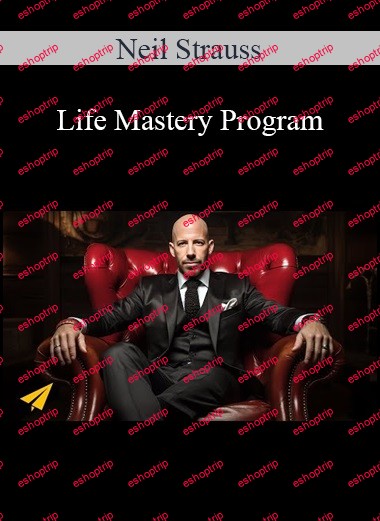 Neil Strauss Life Mastery Program