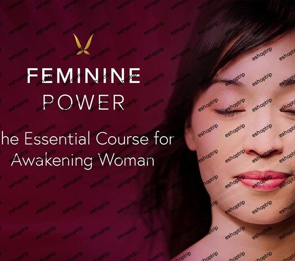 Claire Zammit The Feminine Power Essential Course For the Awakening Woman