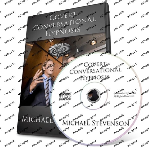 Michael Stevenson Covert Conversational Hypnosis