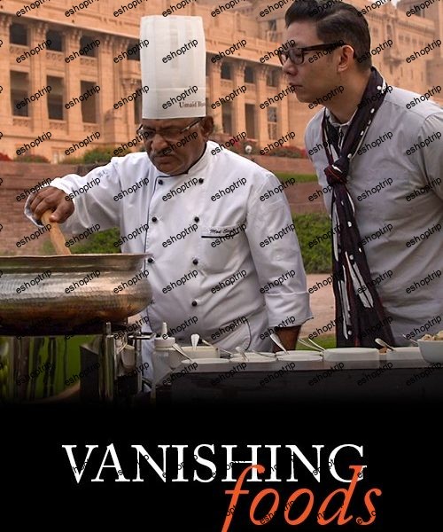 Vanishing Foods 2017