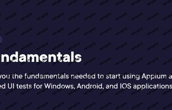 Appium Fundamentals