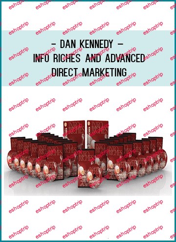 Dan Kennedy Info Riches And Advanced Direct Marketing