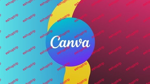 Learn Canva For Advance Graphics Design