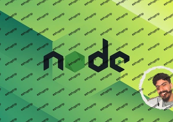 Node.js and Beyond The Complete Developer Bootcamp 2024