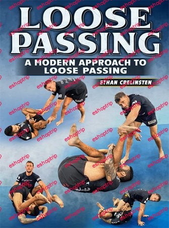 BJJ Fanatics Loose Passing A Modern Approach to Loose Passing