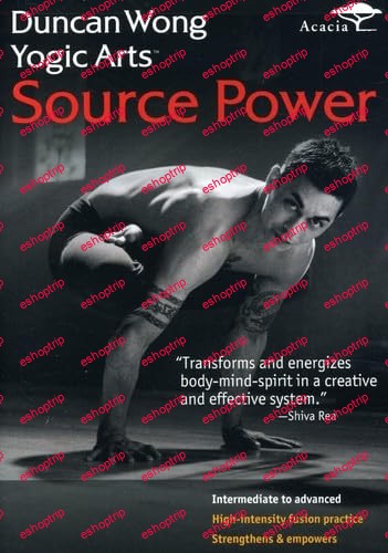 Duncan Wong Yogic Arts Source Power