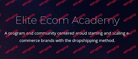 Elite Ecom Academy Facebook Unlocked Blueprint