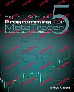 Expert Advisor Programming for MetaTrader 5