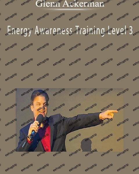 Glenn Ackerman Energy Awareness Training Level 3