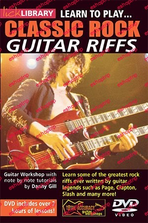 Lick Library Learn To Play 20 Classic Rock Riffs