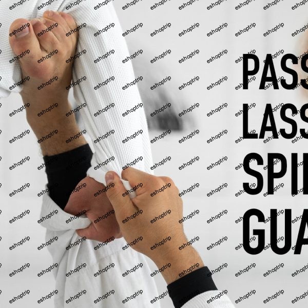 Passing The Lasso & Spider Guard Masterclass