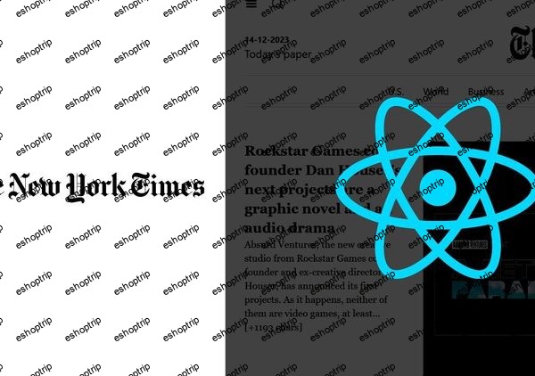 React The Complete Guide The New York Times website clone