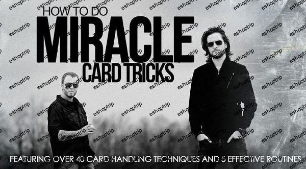 Adam Wilber And Peter Mckinnon How to do Miracle Card Tricks