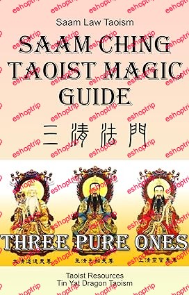 Saam Ching Taoist Magic Guide 三清道法 (Taoism Knowledge)