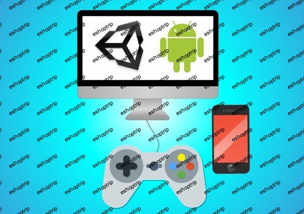 Unity Android Game Development Build 10 2D & 3D Games