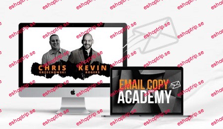 Chris Orzechowski & Kevin Rogers Email Copy Academy