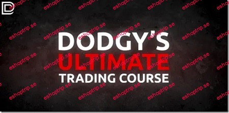 Dodgy’s Ultimate Trading Course